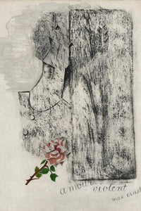 Amour Violent  by Max Ernst